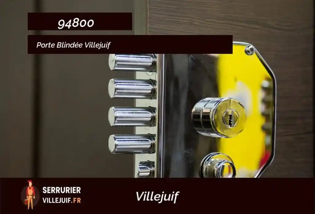 Porte blindée à Villejuif : blindage, certification A2P et déblocage